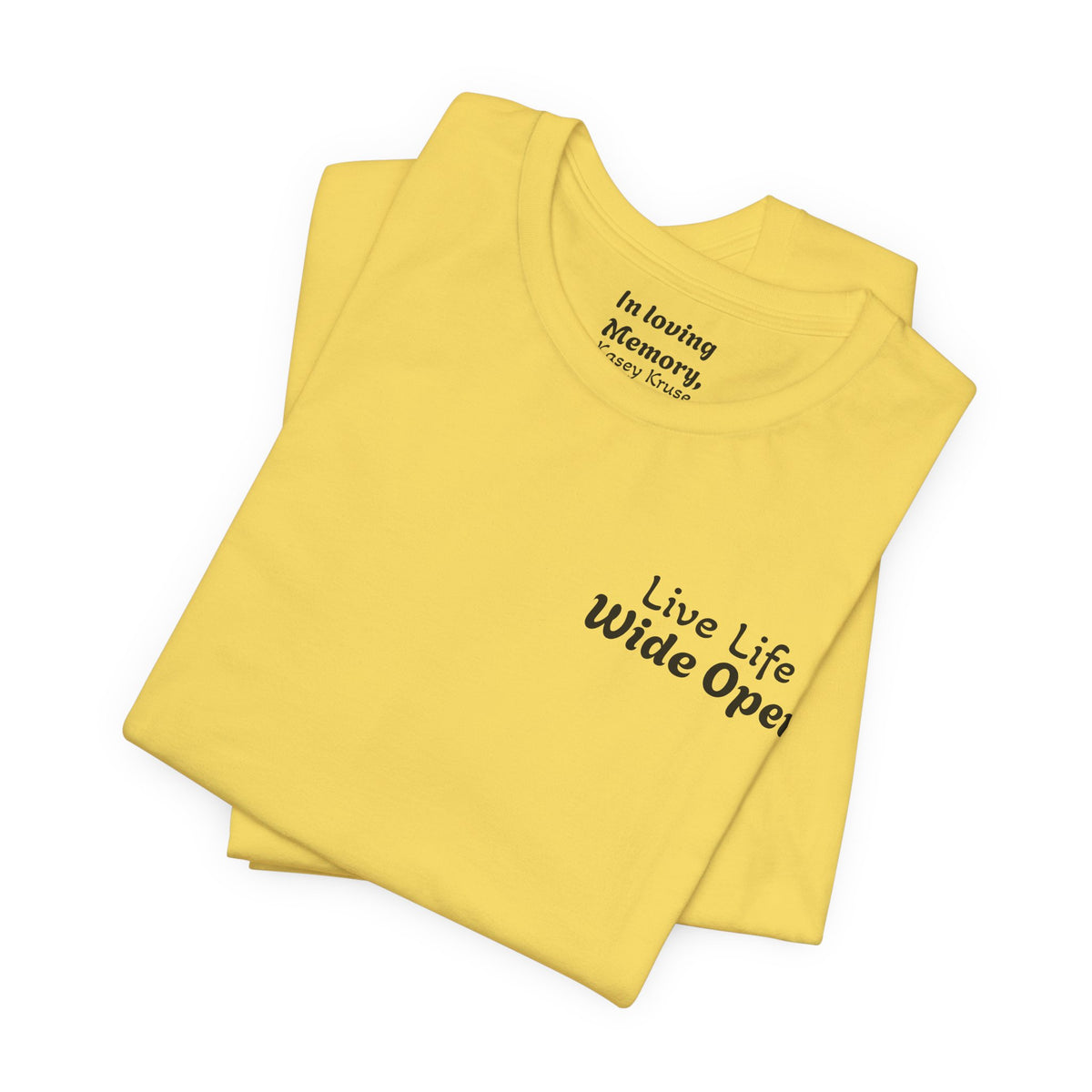 Original Live Life Wide Open Tee